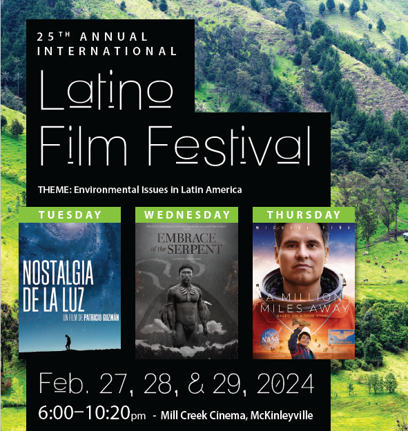 25th Annual International Latino Film Festival Feb 27, 28, 29