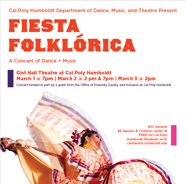 Fiesta Folkorica A concert of Dance and Music March 1, March 2, March 3