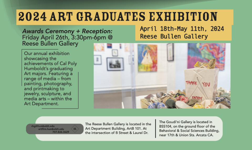 2024 Art Graduates Exhibition April 18 - may 11 Reese Bullen Gallery